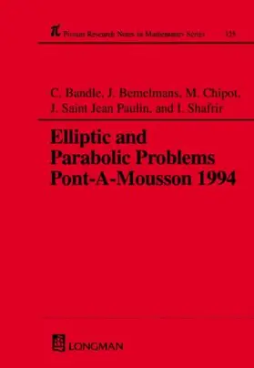 Bandle / Chipot / Bemelmans |  Elliptic and Parabolic Problems | Buch |  Sack Fachmedien