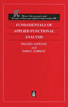 Mitrovic / Zubrinic |  Fundamentals of Applied Functional Analysis | Buch |  Sack Fachmedien