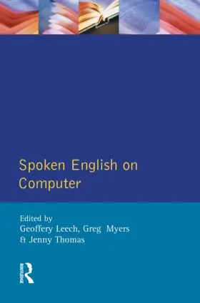 Leech / Myers / Thomas |  Spoken English on Computer | Buch |  Sack Fachmedien