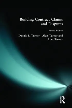 Turner |  Building Contract Claims and Disputes | Buch |  Sack Fachmedien
