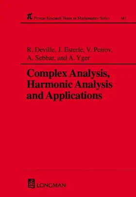 Deville / Esterle / Petkov |  Complex Analysis, Harmonic Analysis and Applications | Buch |  Sack Fachmedien