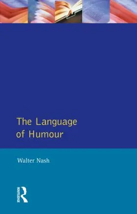 Nash |  The Language of Humour | Buch |  Sack Fachmedien