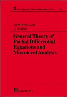 Qi / Rodino |  General Theory of Partial Differential Equations and Microlocal Analysis | Buch |  Sack Fachmedien