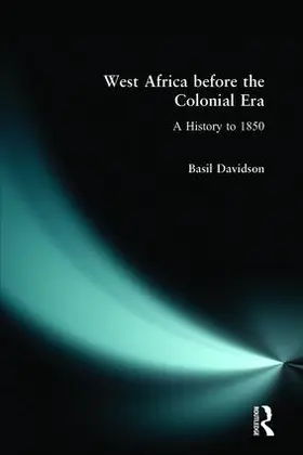 Davidson |  West Africa Before the Colonial Era | Buch |  Sack Fachmedien