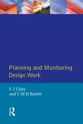 Coles / Barritt |  Planning and Monitoring Design Work | Buch |  Sack Fachmedien