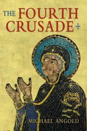 Angold |  The Fourth Crusade | Buch |  Sack Fachmedien