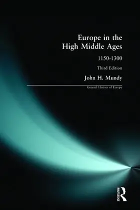Mundy | Europe in the High Middle Ages | Buch | 978-0-582-36987-0 | sack.de