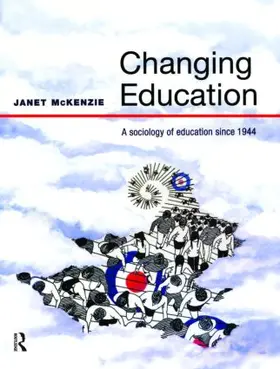 Mckenzie | Changing Education | Buch | 978-0-582-38121-6 | www2.sack.de