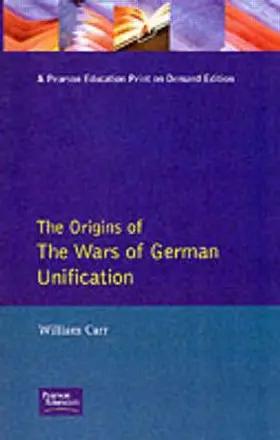 Carr / Hearder |  Wars of German Unification 1864 - 1871, The | Buch |  Sack Fachmedien
