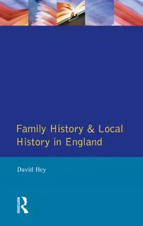Hey |  Family History and Local History in England | Buch |  Sack Fachmedien