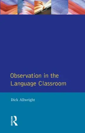 Allwright |  Observation in the Language Classroom | Buch |  Sack Fachmedien