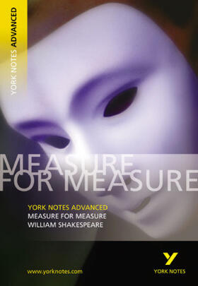 Smith |  William Shakespeare 'Measure for Measure': everything you need to catch up, study and prepare for 2025 assessments and 2026 exams | Buch |  Sack Fachmedien