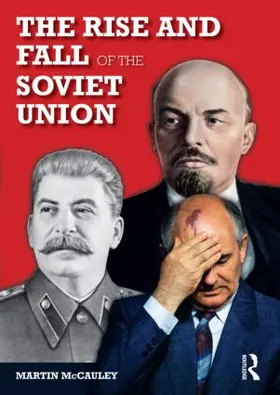 Mccauley |  The Rise and Fall of the Soviet Union | Buch |  Sack Fachmedien