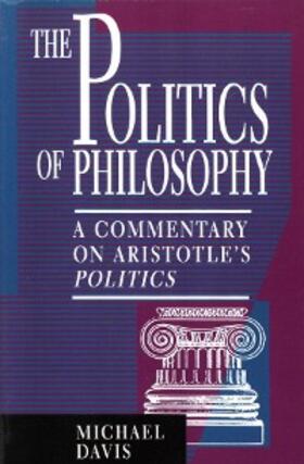 Davis |  The Politics of Philosophy | eBook | Sack Fachmedien