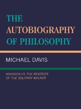 Davis |  The Autobiography of Philosophy | eBook | Sack Fachmedien