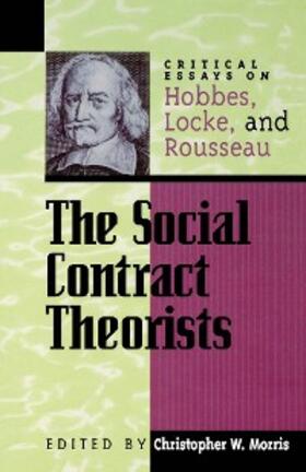 Morris |  The Social Contract Theorists | eBook | Sack Fachmedien