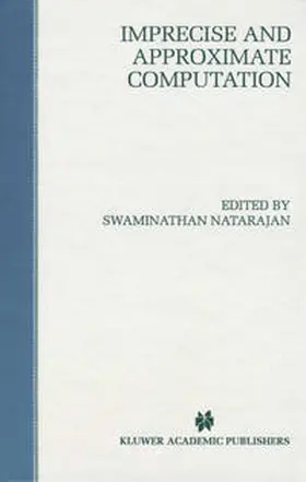 Natarajan | Imprecise and Approximate Computation | E-Book | sack.de