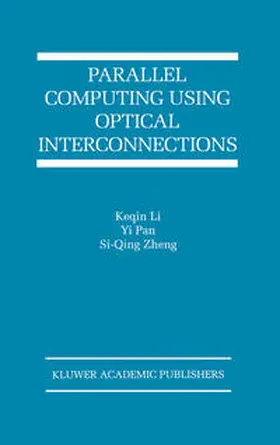  Parallel Computing Using Optical Interconnections | eBook | Sack Fachmedien