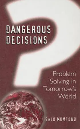 Mumford |  Dangerous Decisions | eBook | Sack Fachmedien