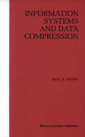 Seidler | Information Systems and Data Compression | E-Book | sack.de