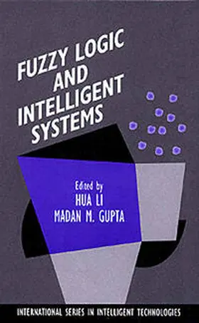 Gupta |  Fuzzy Logic and Intelligent Systems | eBook | Sack Fachmedien