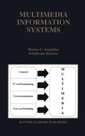 Angelides / Dustdar | Multimedia Information Systems | E-Book | sack.de