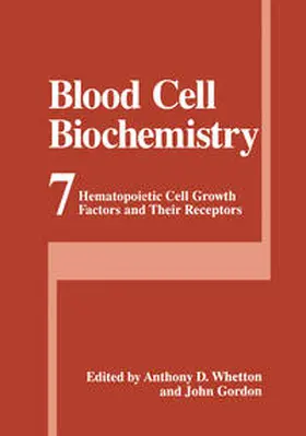 Whetton / Gordon |  Blood Cell Biochemistry | eBook | Sack Fachmedien