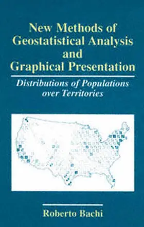Bachi | New Methods of Geostatistical Analysis and Graphical Presentation | E-Book | sack.de