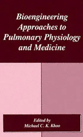 Khoo | Bioengineering Approaches to Pulmonary Physiology and Medicine | E-Book | sack.de
