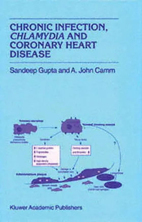 Gupta / Camm |  Chronic Infection, Chlamydia and Coronary Heart Disease | eBook | Sack Fachmedien