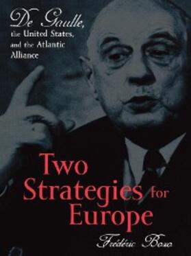 Bozo / Emanuel |  Two Strategies for Europe | eBook | Sack Fachmedien
