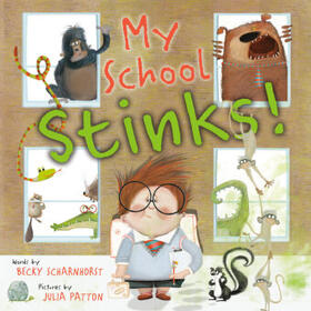 Scharnhorst | My School Stinks! | Buch | 978-0-593-11652-4 | www2.sack.de