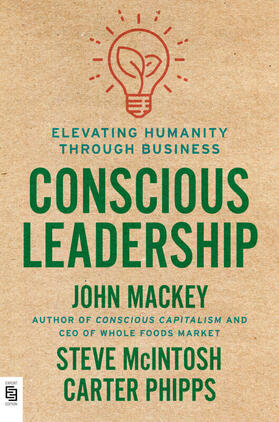 Mackey |  Conscious Leadership | Buch |  Sack Fachmedien