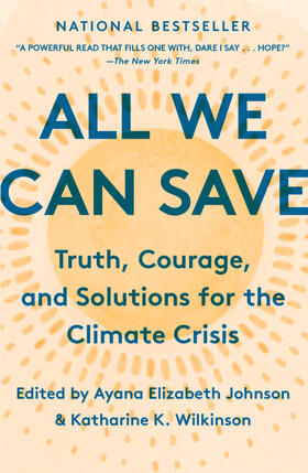 Johnson / K. Wilkinson | All We Can Save | Buch | 978-0-593-23708-3 | sack.de