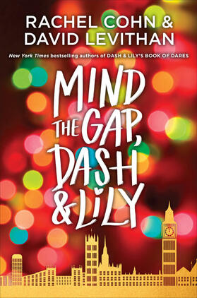Cohn / Levithan |  Mind the Gap, Dash & Lily | Buch |  Sack Fachmedien
