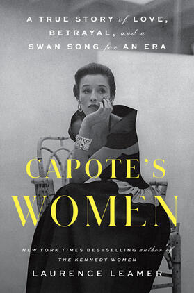 Leamer | Capote's Women | Buch | 978-0-593-32808-8 | www2.sack.de