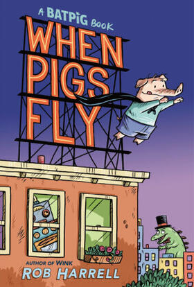 Harrell |  Batpig: When Pigs Fly | Buch |  Sack Fachmedien