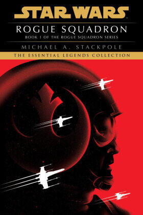 Stackpole |  Rogue Squadron: Star Wars Legends (Rogue Squadron) | Buch |  Sack Fachmedien