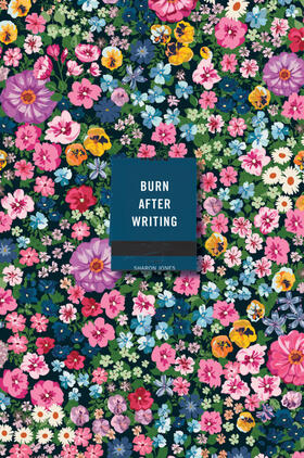 Jones |  Burn After Writing (Floral) | Buch |  Sack Fachmedien