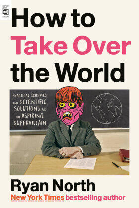 North |  How to Take Over the World | Buch |  Sack Fachmedien