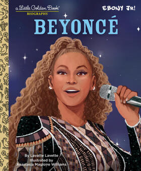 Lavette |  Beyonce: A Little Golden Book Biography | Buch |  Sack Fachmedien