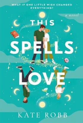 Robb |  This Spells Love | Buch |  Sack Fachmedien