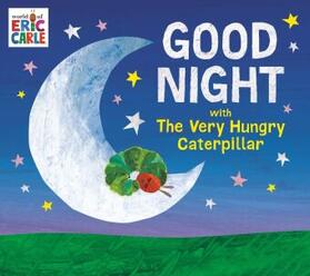 Carle |  Good Night with The Very Hungry Caterpillar | Buch |  Sack Fachmedien