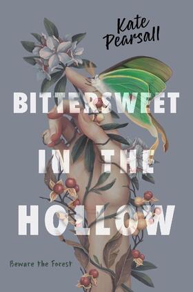 Pearsall |  Bittersweet in the Hollow | Buch |  Sack Fachmedien