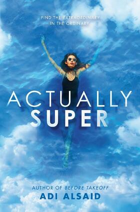 Alsaid |  Actually Super | Buch |  Sack Fachmedien