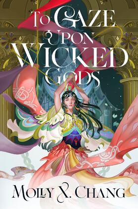 Chang |  To Gaze Upon Wicked Gods | Buch |  Sack Fachmedien