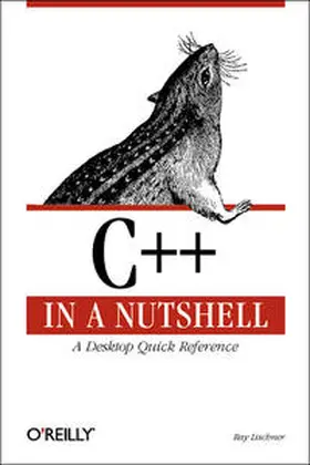 Lischner | C++ in a Nutshell | Buch | 978-0-596-00298-5 | www2.sack.de