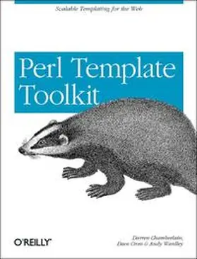 Chamberlain / Cross / Wardley |  Perl Template Toolkit | Buch |  Sack Fachmedien