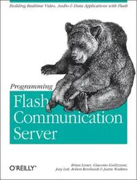 Lesser / Guilizzoni / Reinhardt |  Programming Flash Communication Server | Buch |  Sack Fachmedien