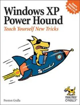 Gralla | Windows XP Power Hound | Buch | 978-0-596-00619-8 | www2.sack.de